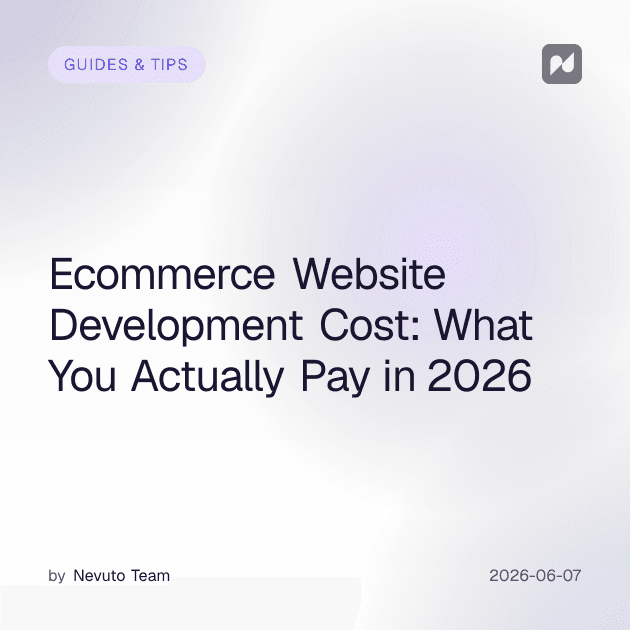 Ecommerce Website Development Cost: What You Actually Pay in 2026